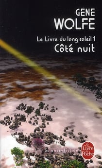 Le livre du long soleil Tome 1 - côté nuit