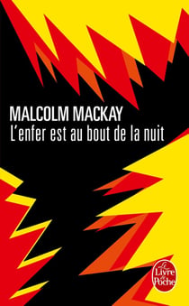 L'enfer est au bout de la nuit