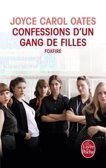 Confessions d'un gang de filles - foxfire