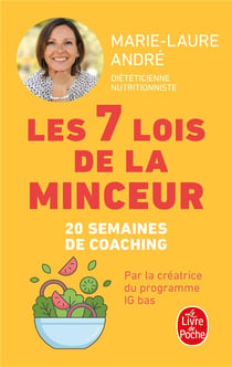 Les 7 Lois de la minceur : Comment perdre (enfin !) ces kilos dont vous n'arrivez pas à vous débarrasser