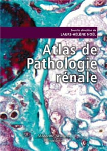 Atlas de pathologie rénale
