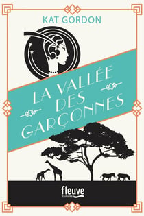 La Vallee Des Garconnes