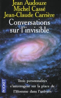 Conversations sur l'invisible