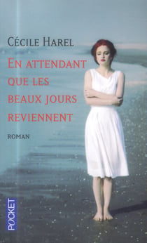 En Attendant Que Les Beaux Jours Reviennent