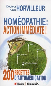 Testez l'homéopathie d'action "immédiate"