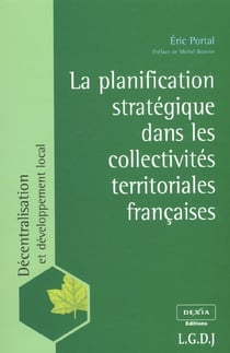 La planification strategique dans les collectivites territoriales francaises