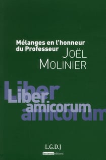 Mélanges en l'honneur du professeur joël molinier