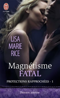 Protections rapprochées Tome 1