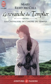 Les chevaliers de l'ordre du Temple - la revanche du Templier
