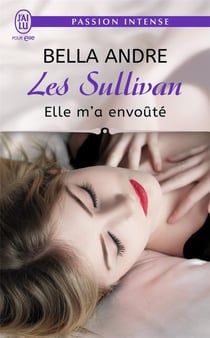 Les Sullivan Tome 6 : elle m'a envoûté