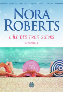 L'île des trois soeurs - intégrale