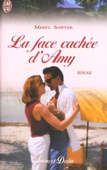 Face cachee d'amy (la)