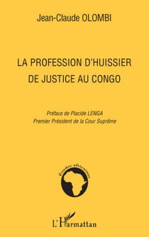 La profession d'huissier de justice au congo