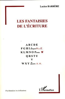Les fantaisies de l'écriture