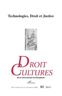 Revue droit et cultures n.61 : technologies, droit et justice