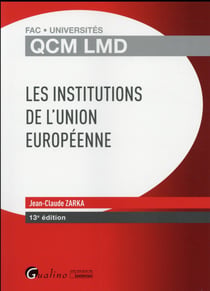 Les institutions de l'Union européenne (13e édition)