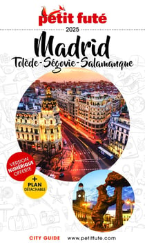 City guide : Madrid, Tolède, Ségovie, Salamanque