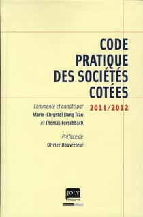 Code pratique des sociétés cotées 2011/2012 (2e édition)