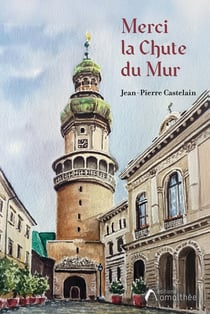 Merci la Chute du Mur