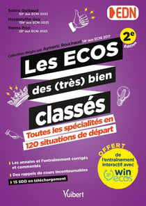 Les ECOS des (très) bien classés : Toutes les spécialités en 120 situations de départ - Annales et entraînement