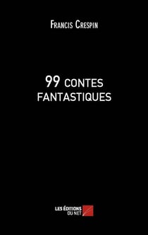 99 contes fantastiques