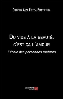 Du vide à la beauté, c'est ça l'amour : L'école des personnes matures
