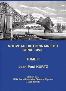 Nouveau dictionnaire du génie civil t.3