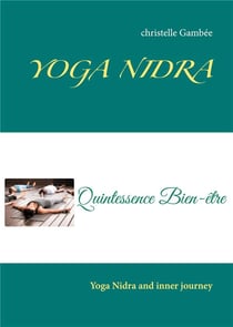 Yoga nidra - yoga nidra and inner journey