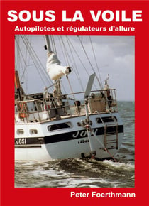 Sous la voile - autopilotes et régulateurs d'allure
