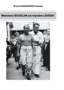 Monsieur bouillin est mystère levegh