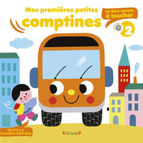 Mes premières petites comptines : un livre sonore à toucher