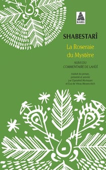 La roseraie du mystère - commentaire de Lahîjî