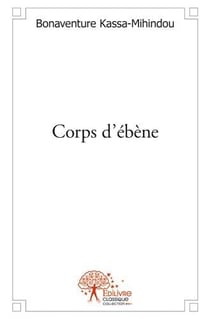 Corps d'ébène