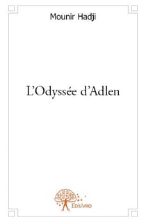 L'odyssée d'adlen