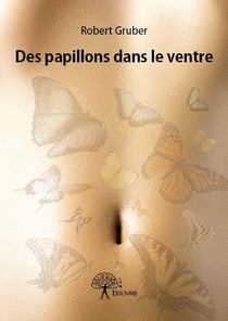 Des papillons dans le ventre