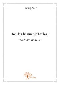 Tao, le chemin des étoiles !