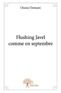 Flushing Javel comme en septembre