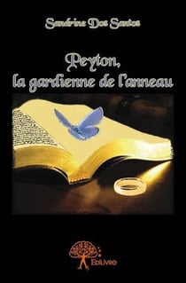 Peyton, la gardienne de l'anneau