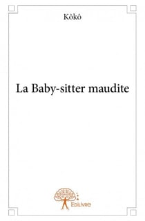 La baby-sitter maudite