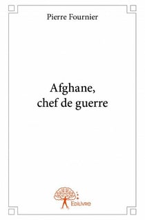 Afghane, chef de guerre