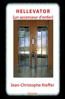 Hellevator - un ascenseur d'enfer
