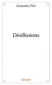 Désillusions