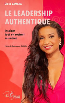 Le leadership authentique : Inspirer tout en restant soi-même