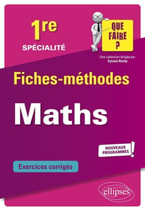 Spécialité mathématiques : première - nouveaux programmes