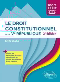 Le droit constitutionnel de la Ve République