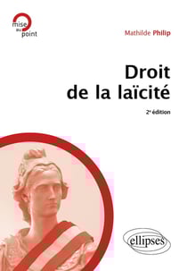 Droit de la laïcité : A jour au 1er juin 2024 (2e édition)