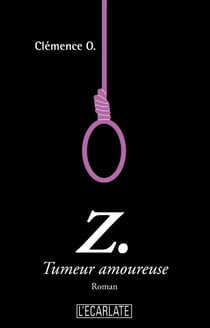 Z. tumeur amoureuse
