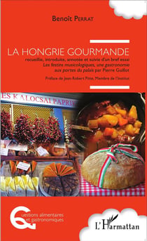 L'Hongrie gourmande