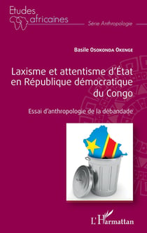 Laxisme et attentisme d'Etat en République démocratique du Congo - essai d'anthropologie de la débandade