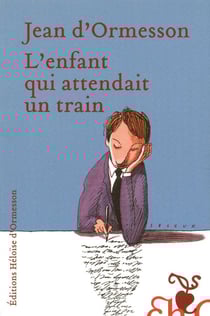 L'enfant qui attendait un train